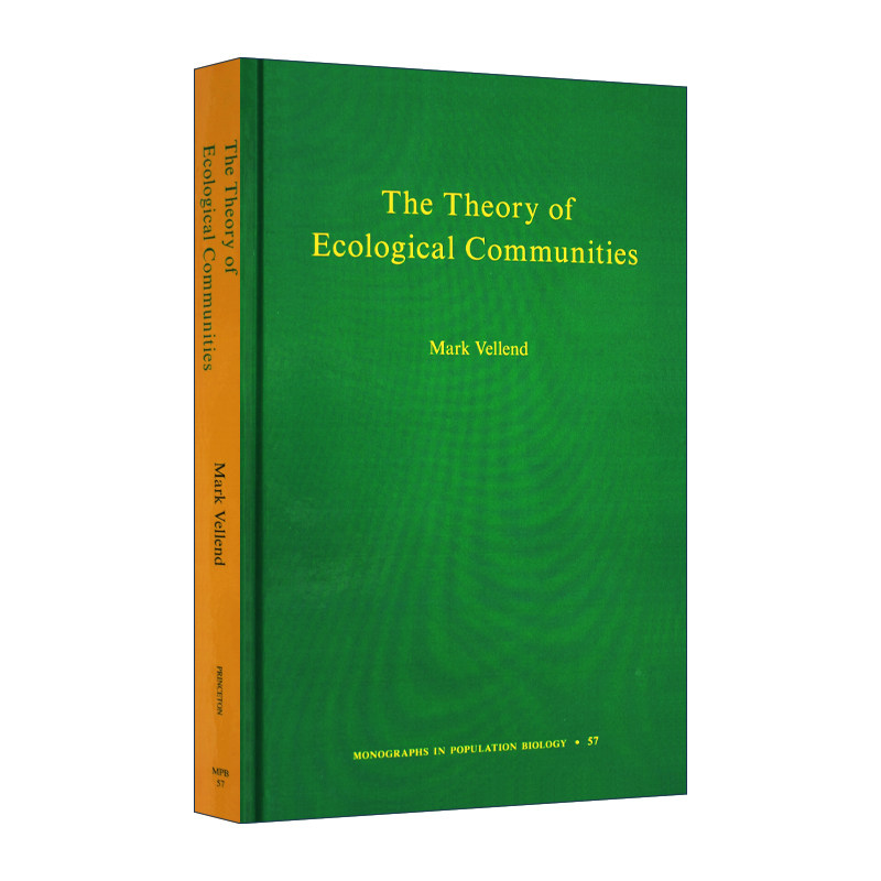 英文原版 The Theory of Ecological Communities 生态群落理论 生物学教授Mark Vellend 普林斯顿 精装 英文版 进口英语原版书籍