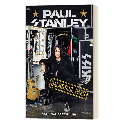 英文原版 Backstage Pass 后台通行证 Kiss乐队主唱 吉他手Paul Stanley自传 英文版 进口英语原版书籍