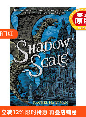 英文原版 Shadow Scale 瑟拉芬娜与暗影鳞片 Rachel Hartman青少年奇幻冒险小说 英文版 进口英语原版书籍