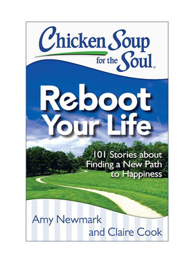 英文原版 Chicken Soup for the Soul Reboot Your Life 心灵鸡汤 重启人生 101个关于找到幸福新途径的故事 进口英语原版书籍
