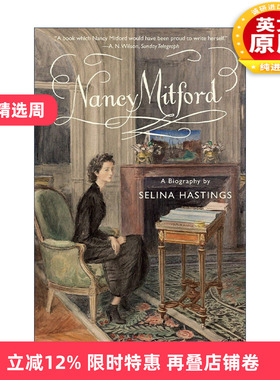 英文原版 Nancy Mitford 南希·米特福德传 腓特烈大帝 太阳王 Selina Hastings 英文版 进口英语原版书籍