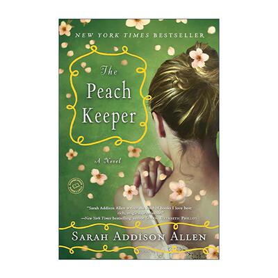 英文原版 The Peach Keeper 守桃人 女性小说 追月亮的女孩作者Sarah Addison Allen 英文版 进口英语原版书籍