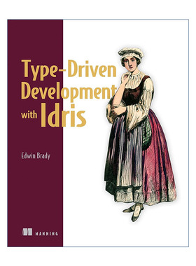 英文原版 Type-driven Development with Idris 类型驱动编程 英文版 进口英语原版书籍