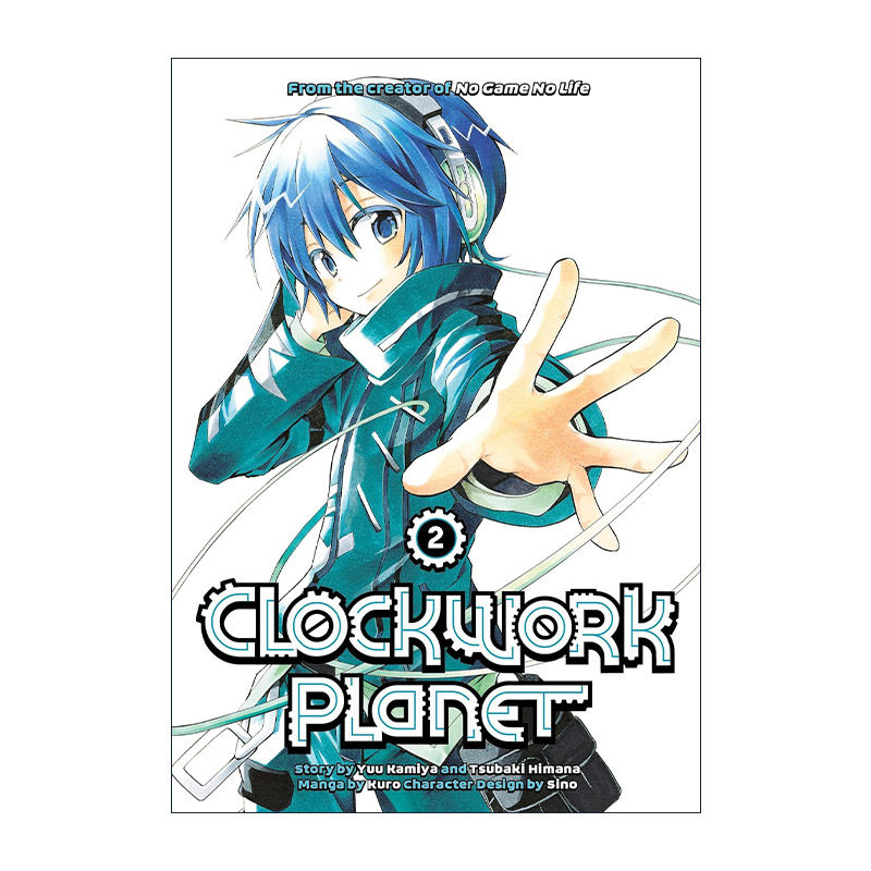 英文原版 Clockwork Planet 2 时钟机关之星2 同名动漫漫画 榎宫祐 暇奈椿 英文版 进口英语原版书籍