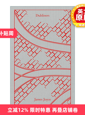 英文原版 Dubliners 都柏林人 詹姆斯·乔伊斯 企鹅经典布面精装 Penguin Clothbound Classics 英文版 进口英语原版书籍