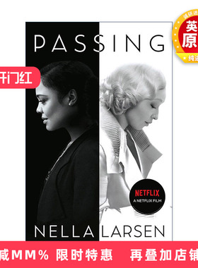 英文原版 Passing 冒名之肤 电影封面版 内拉·拉尔森原著 英文版 进口英语原版书籍