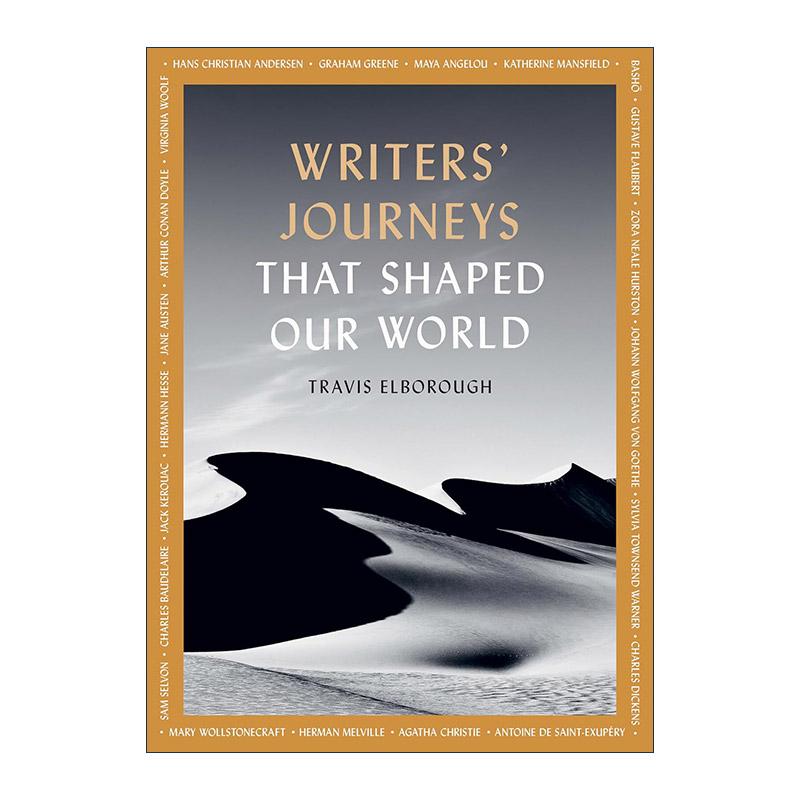 英文原版 Writers' Journeys That Shaped Our World 作家的旅程 跟随文学巨匠去旅行 特拉维斯·埃尔伯勒 Travis Elborough英文版