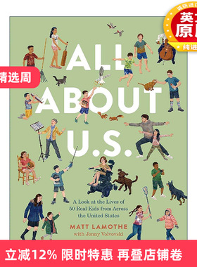 英文原版 All About U.S. 50个美国孩子的成长故事 精装 7个孩子的一天作者Matt Lamothe新作 英文版 进口英语原版书籍