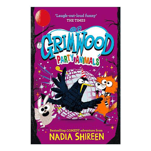英文原版 Grimwood Party Animals 派对动物 格林伍德森林系列 儿童幽默冒险故事 英文版 进口英语原版书籍
