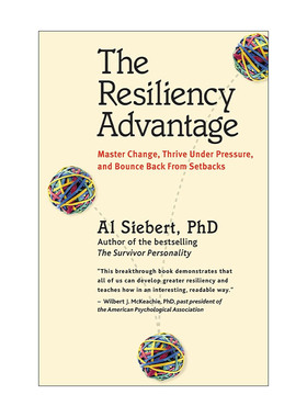 英文原版 Resiliency Advantage 弹性优势 从逆境中获得力量 抗逆力养成指南作者Al Siebert 英文版 进口英语原版书籍