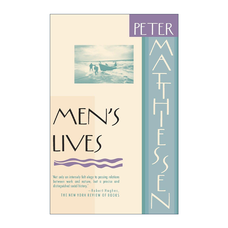 英文原版 Men's Lives 人的生活 正在消失的长岛渔民 美国历史 雪豹作者Peter Matthiessen 英文版 进口英语原版书籍