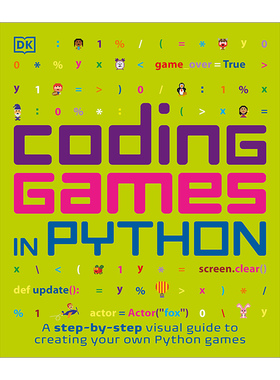 英文原版 Coding Games in Python DK图解儿童编程 用Python写游戏 Carol Vorderman 英文版 进口英语原版书籍