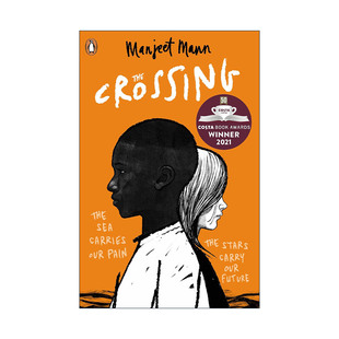 命运交叉 曼吉特·曼恩 进口英语原版 The 书籍 英文版 Crossing 科斯塔童书奖 英文原版 难民文学