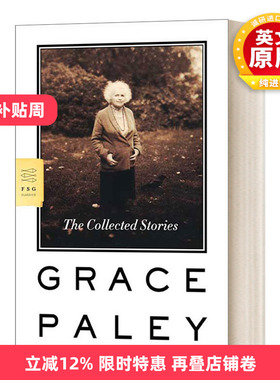 英文原版小说 The Collected Stories of Grace Paley 格蕾丝·佩雷短篇小说集 英文版 进口英语原版书籍