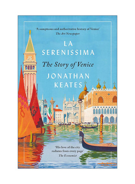 英文原版 La Serenissima 宁静之城 文化名都威尼斯的历史 Jonathan Keates 英文版 进口英语原版书籍