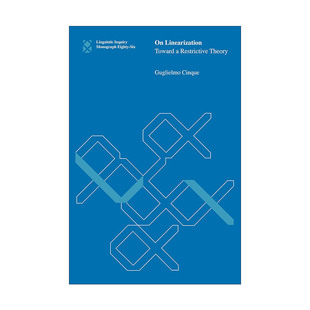 The 书籍 进口英语原版 句法学 Linearization 语言学教授Guglielmo Press MIT 英文版 英文原版 论线性化 Cinque 发展限制性理论