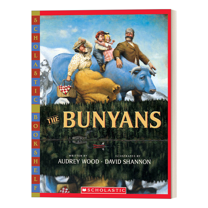 英文原版绘本 Bunyans The The Bunyans 巨人班扬一家 想象力绘本 凯迪克银奖作者Audrey Wood 大卫不可以绘者大卫香农 进口书籍