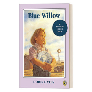 英文版 书籍 青花瓷盘 Doris Gates 小说 Willow 纽伯瑞银奖儿童文学经典 进口英语原版 英文原版 青少年课外读物 Blue