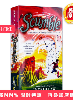 英文原版 Scumble 灵力三部曲 淡化 纽伯瑞奖作家Ingrid Law 魔幻玄幻儿童小说 儿童英语阅读提高课外读物 英文版 进口英语书籍