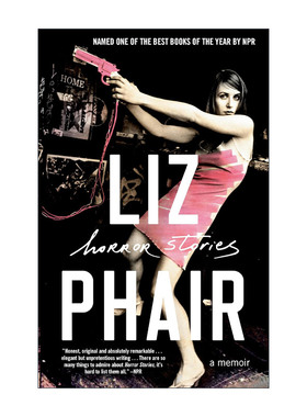 英文原版 Horror Stories 恐怖故事 格莱美提名独立摇滚女歌手Liz Phair自传 英文版 进口英语原版书籍