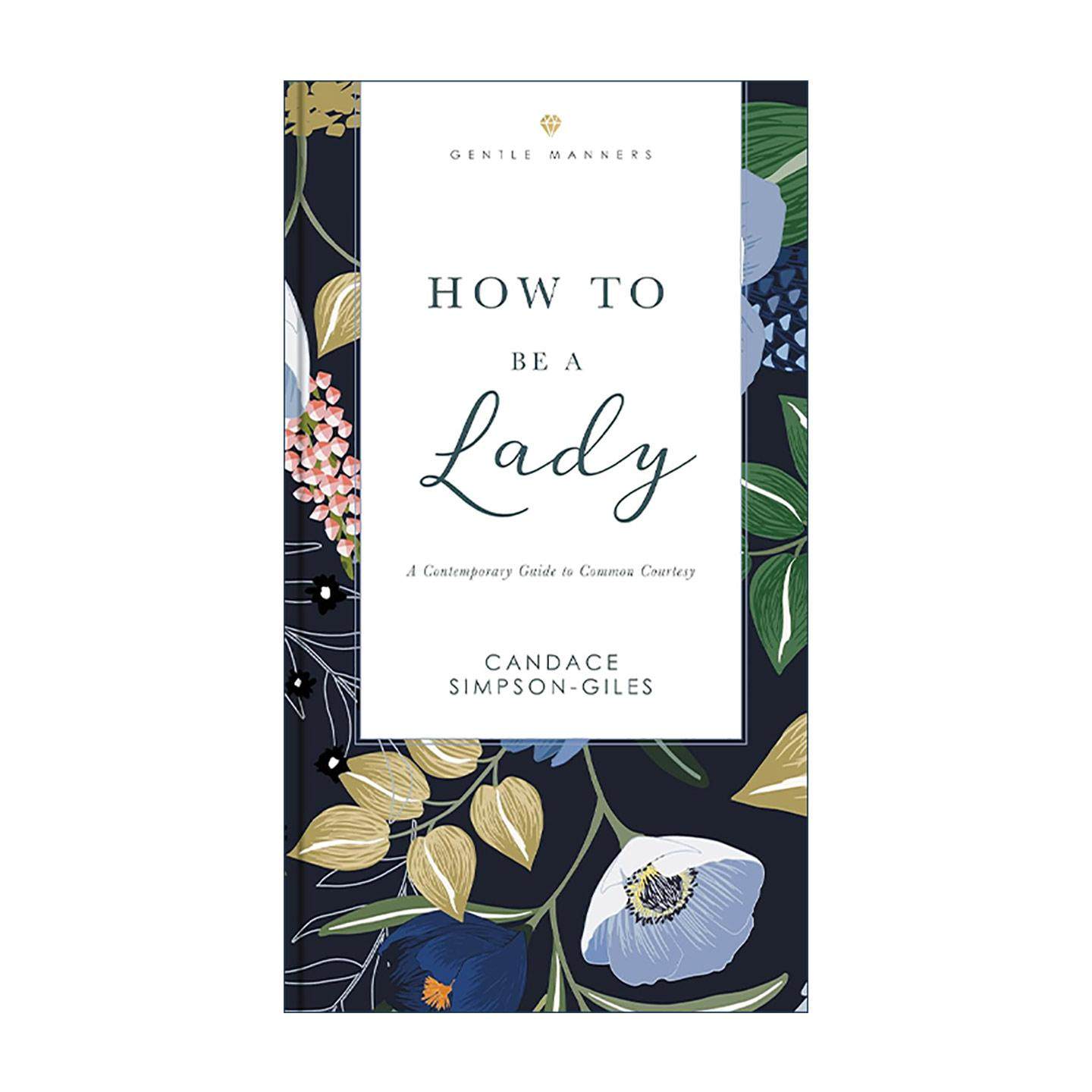 英文原版 How to Be a Lady 活出淑女样儿 修订版 英文版 进口英语原版书籍