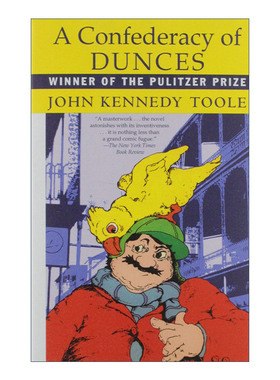 英文原版 A Confederacy of Dunces 笨蛋联盟 普利策小说奖 John Kennedy Toole 英文版 进口英语原版书籍