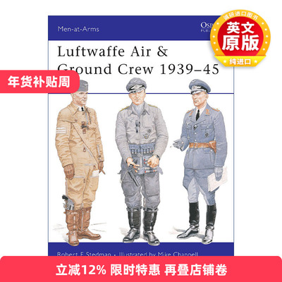 英文原版 Luftwaffe Air & Ground Crew 1939–45 二战德国空军空中和地面人员 历史上的军队系列 英文版 进口英语原版书籍