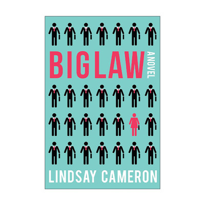 英文原版 BIGLAW 大律所 Lindsay Cameron林赛?卡梅伦 精装 英文版 进口英语原版书籍
