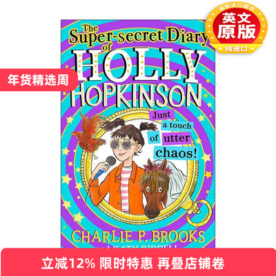 英文原版 Holly Hopkinson Just a Touch of Utter Chaos 霍莉的超级秘密日记3 青少年幽默插画故事书 英文版 进口英语原版书籍