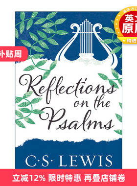 英文原版 Reflections On The Psalms C.S.刘易斯经典 诗篇撷思 英文版 进口英语原版书籍