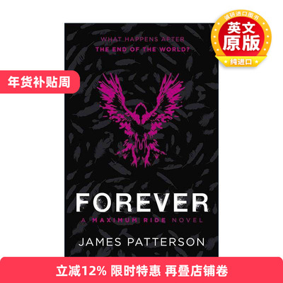 英文原版 Maximum Ride Forever 极速飞行小说9 詹姆斯·帕特森 英文版 进口英语原版书籍