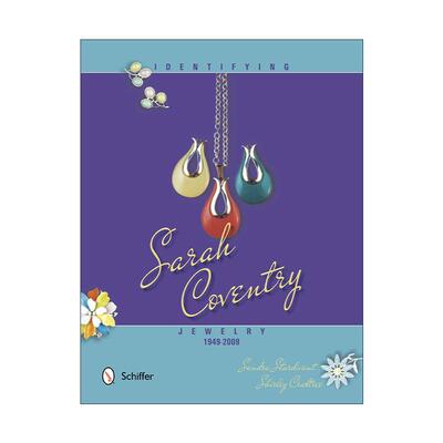 英文原版 Identifying Sarah Coventry Jewelry 1949-2009 识别莎拉考文垂 珠宝首饰设计历史 英文版 进口英语原版书籍