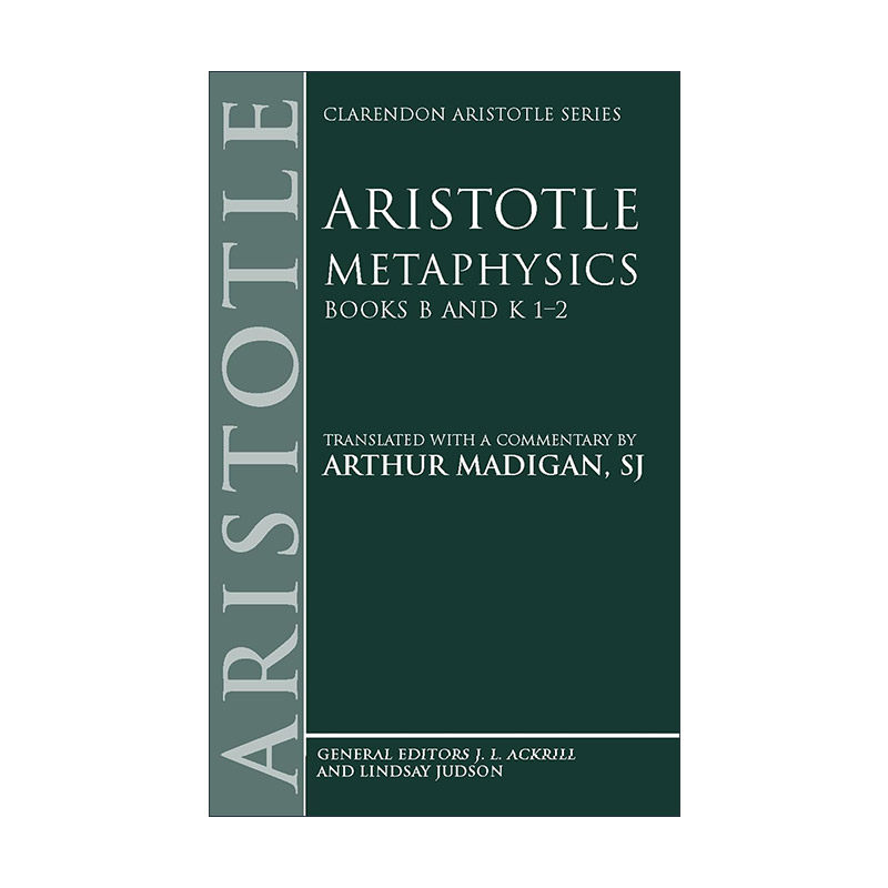 英文原版 Aristotle Metaphysics Books B and K 1-2 牛津亚里士多德读本 形而上学B卷及K卷1-2章 英文版 进口英语原版书籍