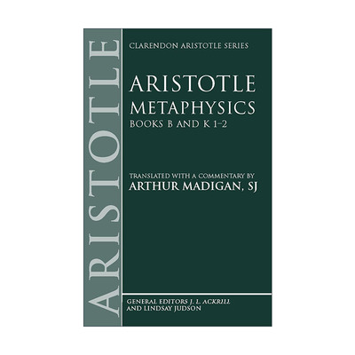 英文原版 Aristotle Metaphysics Books B and K 1-2 牛津亚里士多德读本 形而上学B卷及K卷1-2章 英文版 进口英语原版书籍