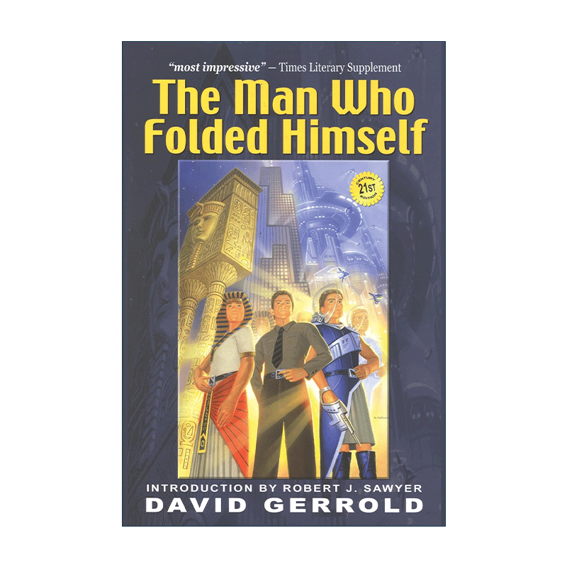 英文原版 The Man Who Folded Himself 把自己折起来的男人 科幻小说 雨果奖提名作家David Gerrold 英文版 进口英语原版书籍