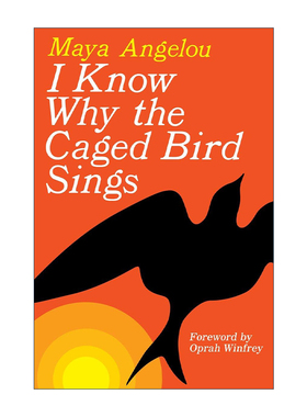 英文原版 I Know Why the Caged Bird Sings 我知道笼中鸟为何歌唱 传记 Maya Angelou 精装 英文版 进口英语原版书籍