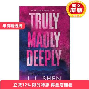 英文原版 Truly Madly Deeply 真爱至上 北美晋江浪漫爱情小说 L.J. Shen 禁忌之爱系列1 Forbidden Love 英文版 进口英语原版书籍
