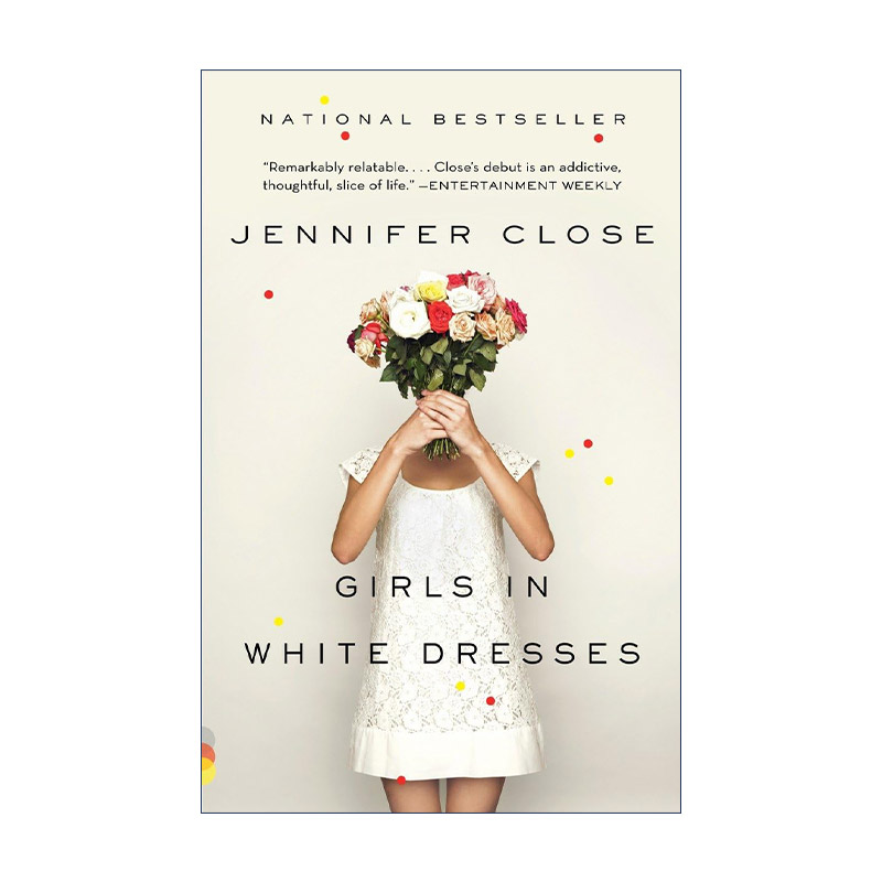 英文原版 Girls in White Dresses (Vintage Contemporaries) 白衣少女 女性小说 Jennifer Close 英文版 进口英语原版书籍