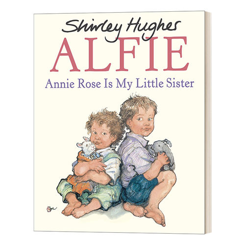 英文原版绘本 Annie Rose Is My Little Sister 艾尔菲和妹妹安妮萝丝 雪莉·休斯绘本 Shirley Hughes 英文版 进口英语原版书籍