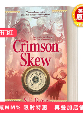 英文原版 The Crimson Skew The Mapmakers Trilogy 03绘图者三部曲3 深红色的斜面 纽约时报畅销书 青少年幻想冒险小说 S E Grove