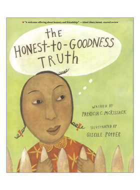英文原版 The Honest-to-Goodness Truth 用爱心说实话 人际交往 说话的艺术 绘本 英文版 进口英语原版书籍