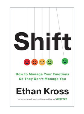 英文原版 Shift 打破情绪枷锁 如何做情绪的主人 Ethan Kross 英文版 进口英语原版书籍