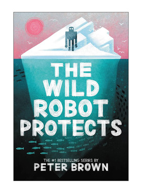 英文原版 The Wild Robot Protects 荒岛机器人3 精装 英文版 进口英语原版书籍