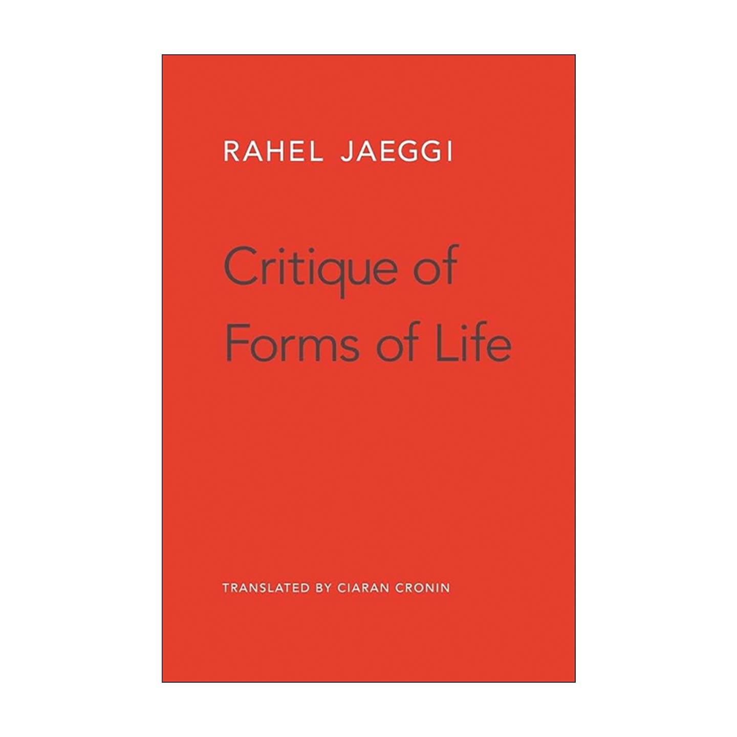 英文原版 Critique of Forms of Life 生活形式批判 拉埃尔?耶吉 精装 法兰克福学派批判理论 英文版 进口英语原版书籍