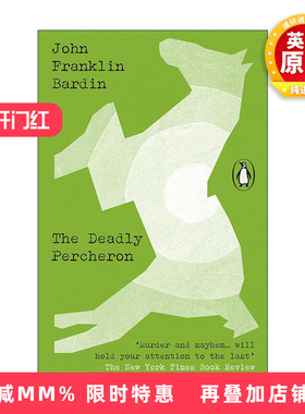英文原版 The Deadly Percheron 致命患者 约翰·富兰克林·巴丁 企鹅犯罪经典系列 英文版 进口英语原版书籍