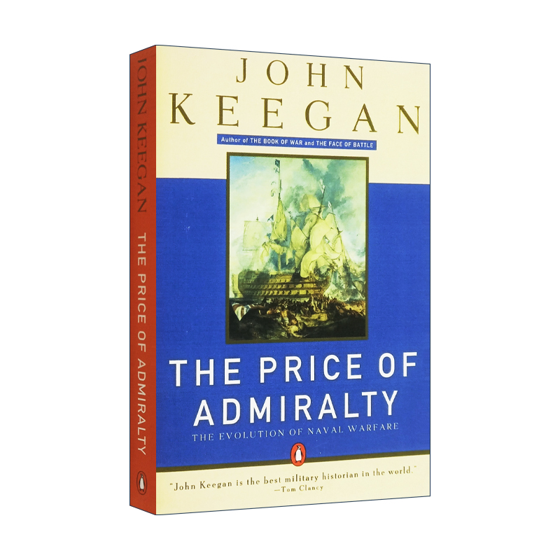 英文原版 The Price of Admiralty  海军部的价值 从特拉法加到中途岛的海战的演变 英文版 进口英语原版书籍
