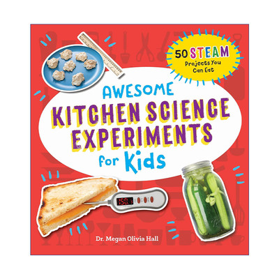 英文原版 Awesome Kitchen Science Experiments for Kids 儿童厨房科学实验书 50个STEAM项目及运作原理 英文版 进口英语原版书籍