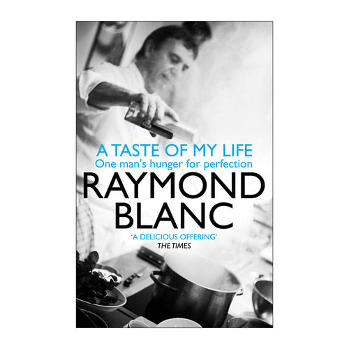 英文原版 A Taste of My Life 人生之味 米其林大厨雷蒙德·布兰克自传 英文版 进口英语原版书籍