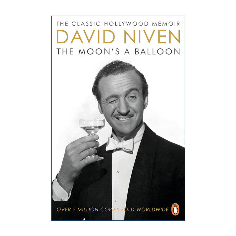 英文原版 The Moon's a Balloon 月亮是个气球 好莱坞影星英国男演员大卫·尼文个人回忆录 畅销明星自传 英文版 进口英语原版书籍