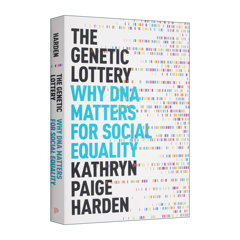 英文原版The Genetic Lottery 基因彩票 运气 平等与补偿性公正 Kathryn Paige Harden 精装 英文版 进口英语原版书籍